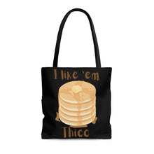 Load image into Gallery viewer, &quot;I Like &#39;Em Thicc&quot; Tote Bag
