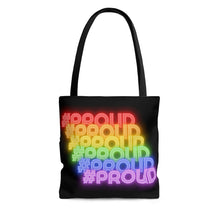 Load image into Gallery viewer, &quot;#Proud&quot; Tote Bag
