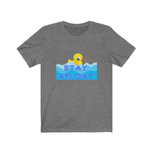 Load image into Gallery viewer, &quot;Stay Afloat&quot; Unisex Tee
