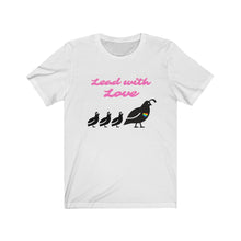 Load image into Gallery viewer, &quot;Lead with Love&quot; Unisex Tee
