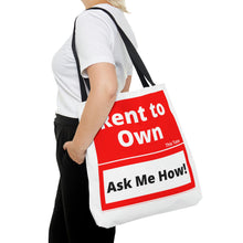 Load image into Gallery viewer, &quot;Rent to Own this Tote&quot; Tote Bag
