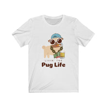 Load image into Gallery viewer, &quot;Livin&#39; the Pug Life&quot; Unisex Tee
