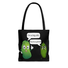 Load image into Gallery viewer, &quot;I&#39;m a Big Dill&quot; Tote Bag
