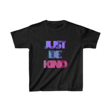 Load image into Gallery viewer, &quot;Just Be Kind&quot; Youth Heavy Cotton™ Tee
