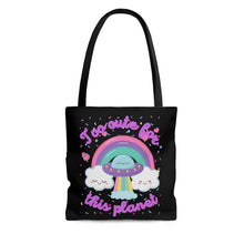 Load image into Gallery viewer, &quot;Too Cute for this Planet&quot; Tote Bag
